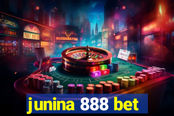 junina 888 bet